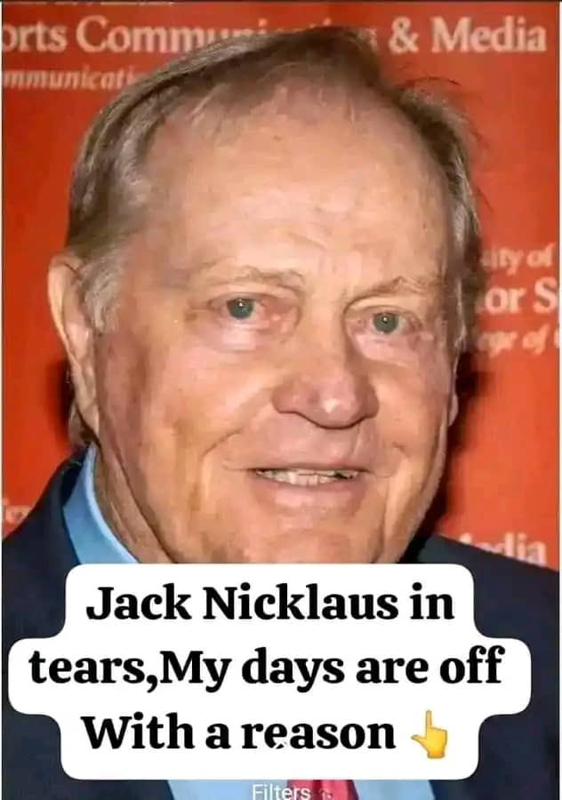 Breaking News: Sadness  in golf community as formal talented golfer Jack Nicklaus has been officially confirmed